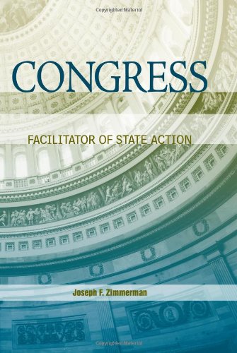 Congress Facilitator Of State Action Joseph F Zimmerman