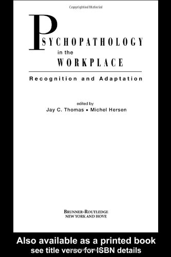 Psychopathology In The Workplace Recognition And Adaptation 1st Edition Hersen Thomas