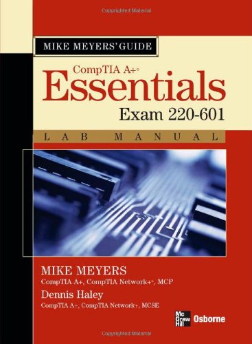 Mike Meyers A Guide Essentials Lab Manual Exam 220601 2nd Edition Michael Meyers