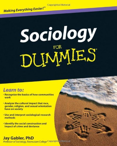 Sociology For Dummies 1st Edition Jay Gabler