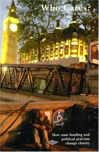 Who Cares How State Funding And Political Activism Change Charity Nick Seddon