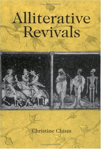 Alliterative Revivals Christine Chism