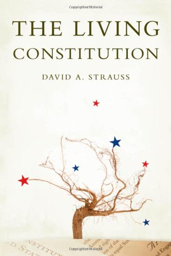 The Living Constitution Inalienable Rights David A Strauss
