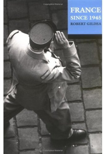 France Since 1945 Updated Robert Gildea