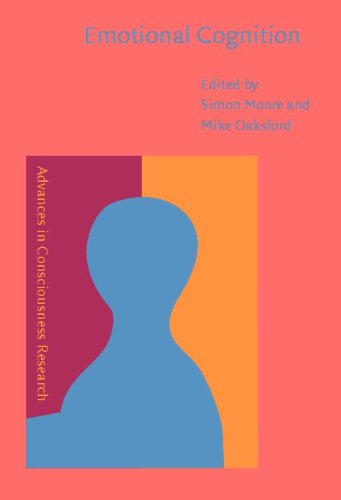 Emotional Cognition From Brain To Behavior 1st Edition Simon C Moore