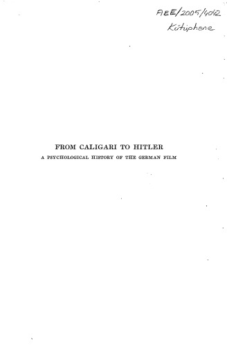 From Caligari To Hitler A Psychological History Of The German Film 2 Rev Exp Siegfried Kracauer