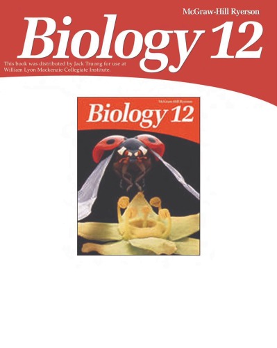 Biology 12 Leesa Blake Meaghan Craven Darcy Dobell Nancy Flood