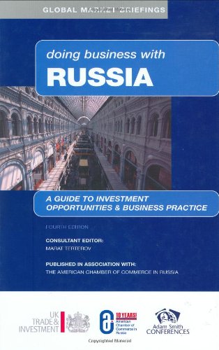 Doing Business With Russia Global Market Briefings 4th Marat Terterov