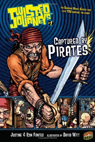 Twisted Journeys 1 Captured By Pirates Graphic Universe Ron Fontes