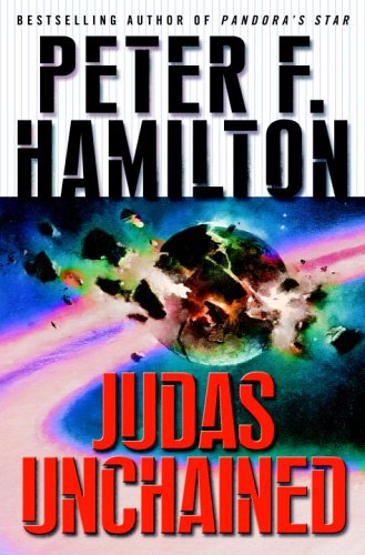 Judas Unchained No Edition Stated Peter F Hamilton