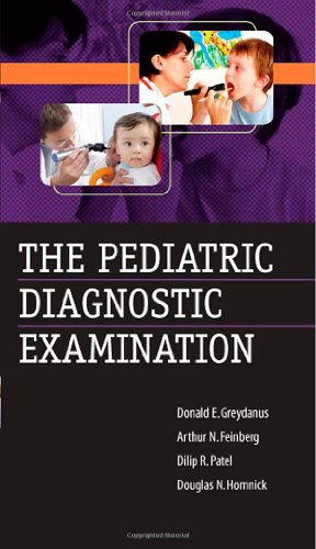 The Pediatric Diagnostic Examination 1st Edition Donald Greydanus