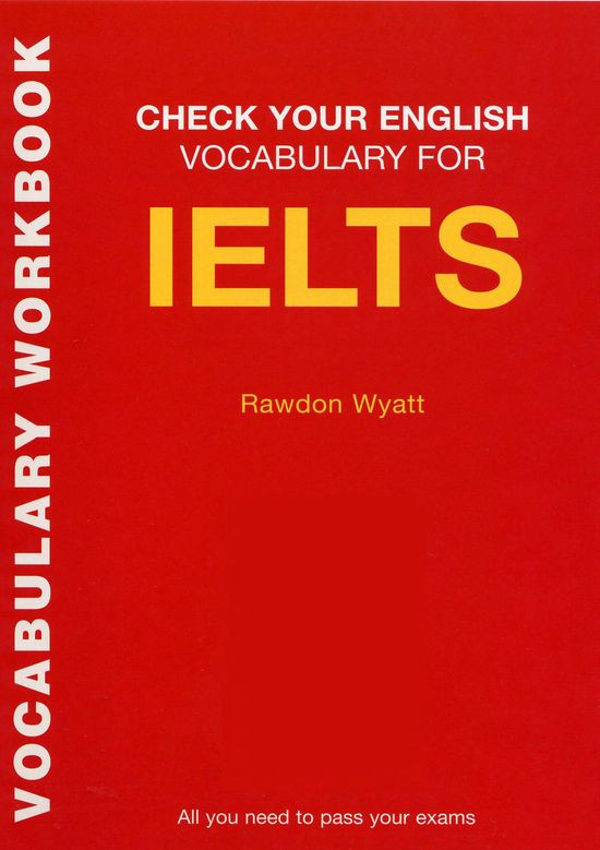 Check Your English Vocabulary For Ielts Rawdon Wyatt