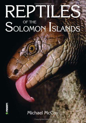 Reptiles Of The Solomon Islands Faunistica Mike Mccoy
