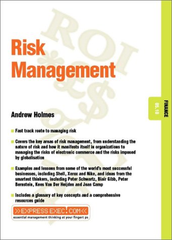 Risk Management Express Exec 1st Edition Andrew Holmes