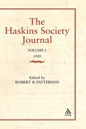 The Haskins Society Journal Studies In Medieval History Vol 3 Volume 3 Robert Patterson