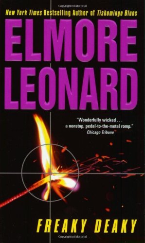 Freaky Deaky Elmore Leonard