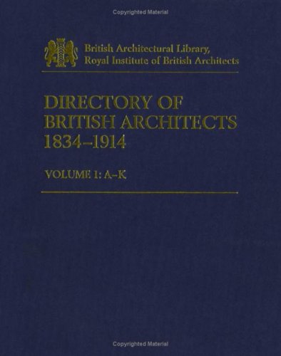 Directory Of British Architects 2nd Edition Antonia Brodie