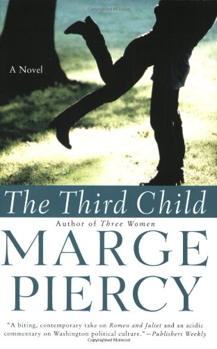 The Third Child A Novel Marge Piercy