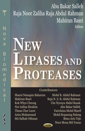 New Lipases And Proteases 1st Edition Abu Baker Salleh Raja Noor Zaliha Raja Abdul Rahman