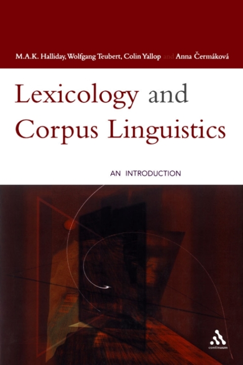 Lexicology And Corpus Linguistics An Introduction 1st Edition Mak Halliday