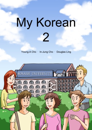 My Korean 2 Younga Cho Injung Cho And Douglas Ling