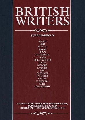 British Writers Supplement 10 10th Edition Ian Scott Kilvert