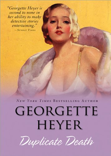 Duplicate Death Reissue Georgette Heyer