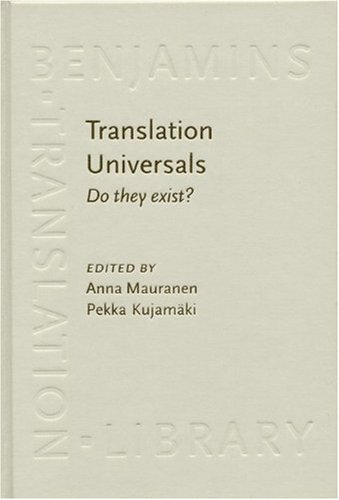 Translation Universals Do They Exist Benjamins Translation Library 48 Anna Mauranen
