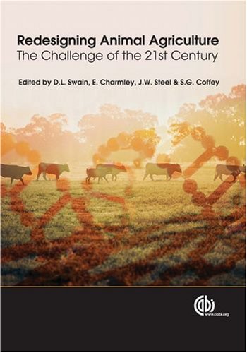 Redesigning Animal Agriculture First David L Swain Ed Charmley