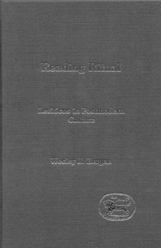 Reading Ritual Leviticus In Postmodern Culture Jsot Supplement Wesley J Bergen