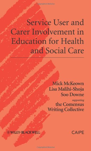 Service User And Carer Involvement In Health And Social Care Education 1st Edition Michael Mckeown