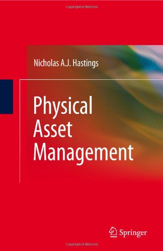 Physical Asset Management 2nd Printing Nicholas A J Hastings Auth
