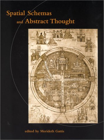 Spatial Schemas And Abstract Thought Bradford Books Merideth Gattis