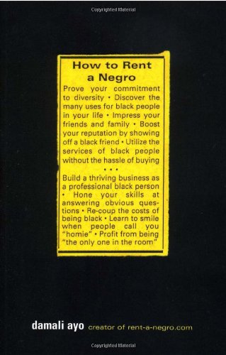 How To Rent A Negro Damali Ayo