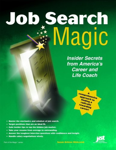 Job Search Magic Insider Secrets From Americas Career And Life Coach Susan Britton Whitcomb