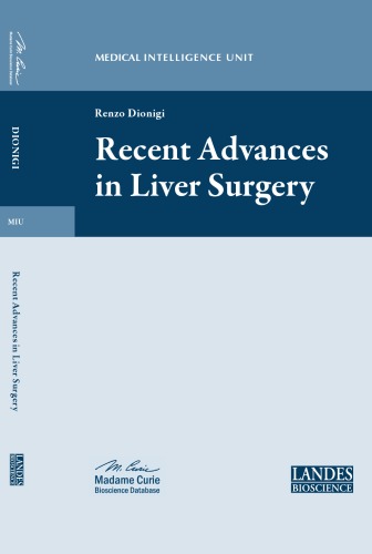 Recent Advances In Liver Surgery Renzo Dionigi