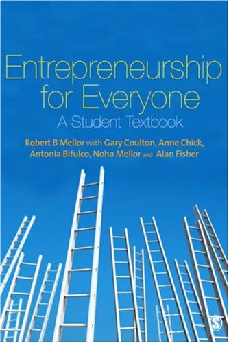 Entrepreneurship For Everyone A Student Textbook Dr Robert Mellor