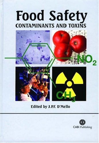 Food Safety Contaminants And Toxins Cabi Publishing First J P F Dmello