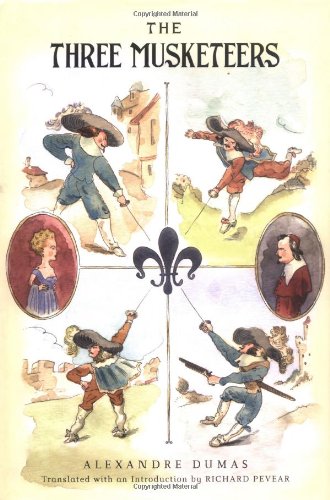 The Three Musketeers Alexandre Dumas Richard Pevear Translator