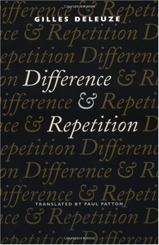 Difference And Repetition Gilles Deleuze