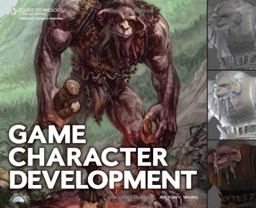Game Character Development 1st Edition Antony S Ward