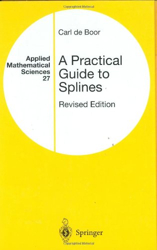 A Practical Guide To Splines Revised Edition Carl De Boor