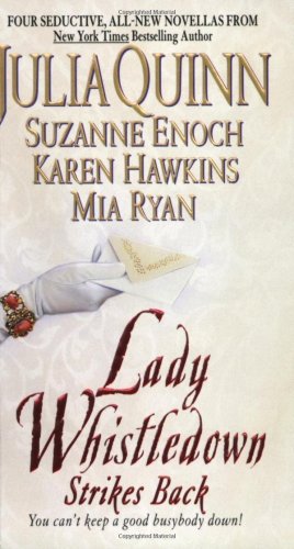 Lady Whistledown Strikes Back First Edition Julia Quinn Karen Hawkins