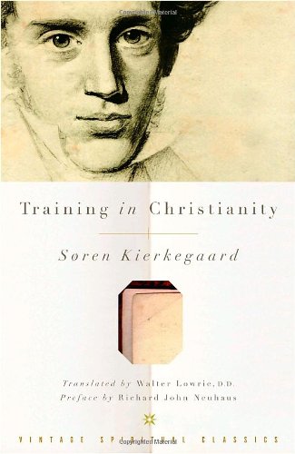 Training In Christianity Soren Kierkegaard