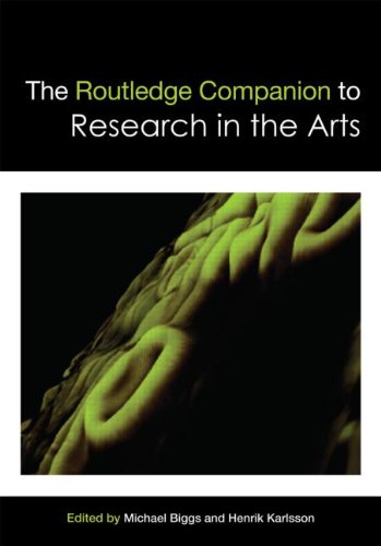 The Routledge Companion To Research In The Arts Michael Biggs