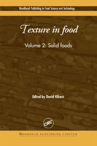 Texture In Food Solid Foods V 2 David Kilcast