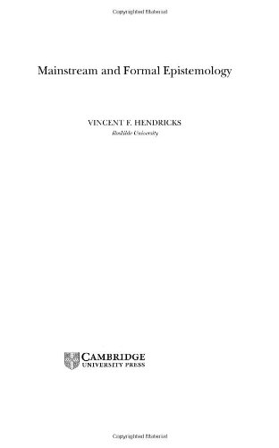 Mainstream And Formal Epistemology Vincent F Hendricks