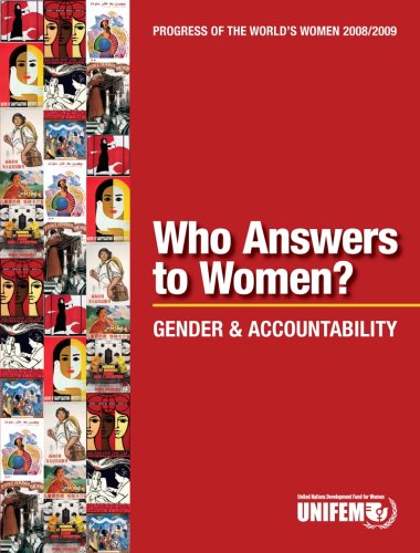 Progress Of The Worlds Women 2008 2009 Who Answers To Women Gender And Accountability Progress Of The Worlds Women Unifem
