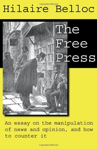 The Free Press Hilaire Belloc