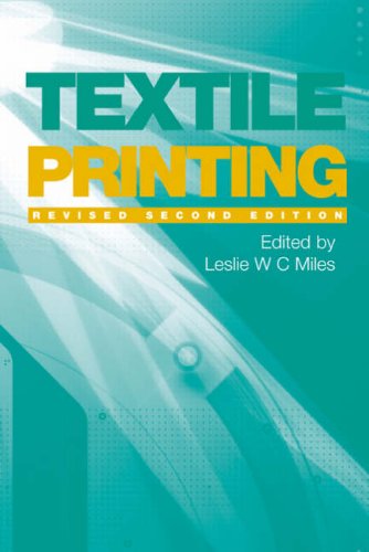 Textile Printing Revised 2nd Leslie W C Miles